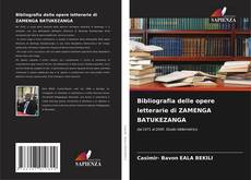 Capa do livro de Bibliografia delle opere letterarie di ZAMENGA BATUKEZANGA 