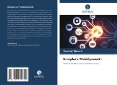 Capa do livro de Komplexe Fluiddynamik: 