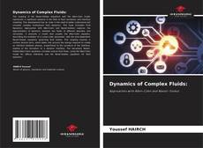 Buchcover von Dynamics of Complex Fluids: