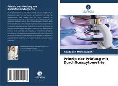 Buchcover von Prinzip der Prüfung mit Durchflusszytometrie