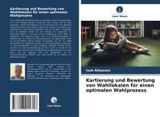 Capa do livro de Kartierung und Bewertung von Wahllokalen für einen optimalen Wahlprozess 