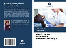 Capa do livro de Plastische und ästhetische Parodontalchirurgie 