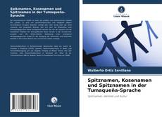 Buchcover von Spitznamen, Kosenamen und Spitznamen in der Tumaqueña-Sprache