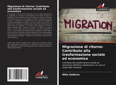 Buchcover von Migrazione di ritorno: Contributo alla trasformazione sociale ed economica