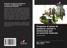 Buchcover von Proposta di piano di gestione sociale e ambientale per un'autorità federale