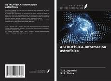 Couverture de ASTROFÍSICA-Información astrofísica