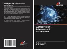 ASTROFISICA - Informazioni astrofisiche kitap kapağı