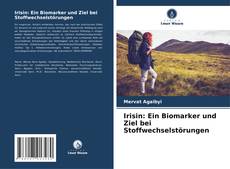 Buchcover von Irisin: Ein Biomarker und Ziel bei Stoffwechselstörungen