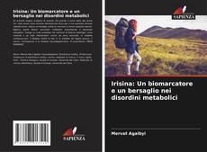 Buchcover von Irisina: Un biomarcatore e un bersaglio nei disordini metabolici