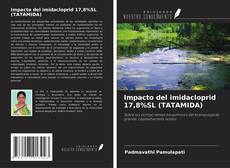 Buchcover von Impacto del imidacloprid 17,8%SL (TATAMIDA)