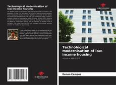 Buchcover von Technological modernisation of low-income housing