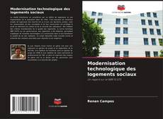 Capa do livro de Modernisation technologique des logements sociaux 