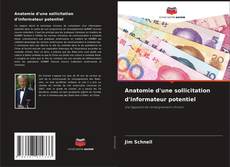 Capa do livro de Anatomie d'une sollicitation d'informateur potentiel 