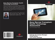 Buchcover von Bone Marrow Transplant: Health Technology Assessment