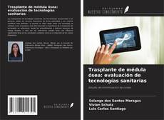 Buchcover von Trasplante de médula ósea: evaluación de tecnologías sanitarias