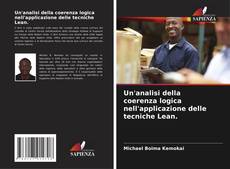 Buchcover von Un'analisi della coerenza logica nell'applicazione delle tecniche Lean.