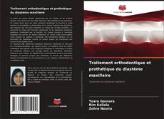 Traitement orthodontique et prothétique du diastème maxillaire kitap kapağı