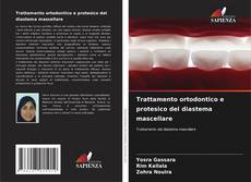 Buchcover von Trattamento ortodontico e protesico del diastema mascellare