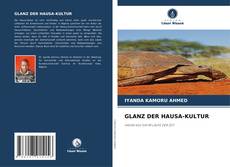 Capa do livro de GLANZ DER HAUSA-KULTUR 