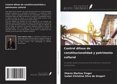 Buchcover von Control difuso de constitucionalidad y patrimonio cultural