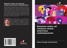 Buchcover von Relazioni miste nel romanzo cinese-americano contemporaneo