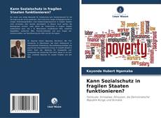 Capa do livro de Kann Sozialschutz in fragilen Staaten funktionieren? 