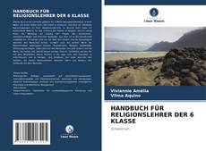 Borítókép a  HANDBUCH FÜR RELIGIONSLEHRER DER 6 KLASSE - hoz