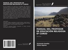 Couverture de MANUAL DEL PROFESOR DE EDUCACIÓN RELIGIOSA 6º CURSO