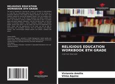 Buchcover von RELIGIOUS EDUCATION WORKBOOK 8TH GRADE