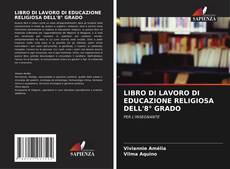 LIBRO DI LAVORO DI EDUCAZIONE RELIGIOSA DELL'8° GRADO的封面