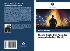 Capa do livro de Thione Seck: Der Poet der senegalesischen Musik 