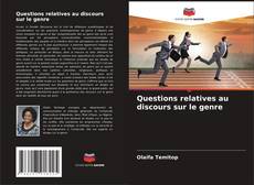 Capa do livro de Questions relatives au discours sur le genre 