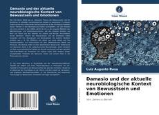 Capa do livro de Damasio und der aktuelle neurobiologische Kontext von Bewusstsein und Emotionen 