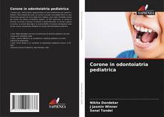 Buchcover von Corone in odontoiatria pediatrica