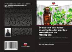 Capa do livro de Évaluation des huiles essentielles des plantes aromatiques de Montepuez 