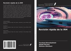 Couverture de Revisión rápida de la IRM