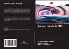 Capa do livro de Examen rapide de l'IRM 