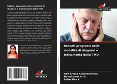 Buchcover von Recenti progressi nelle modalità di diagnosi e trattamento della TMD