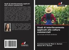 Buchcover von Studi di telerilevamento applicati alle colture commerciali