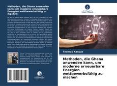 Borítókép a  Methoden, die Ghana anwenden kann, um moderne erneuerbare Energien wettbewerbsfähig zu machen - hoz