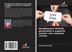 MindElement-TRIGUN, personalità e supporto sociale: una relazione curiosa kitap kapağı