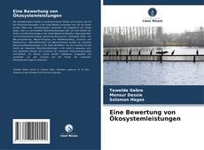 Capa do livro de Eine Bewertung von Ökosystemleistungen 