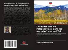 Capa do livro de L'état des arts de l'éléphantiasis dans les pays d'Afrique de l'Est 