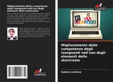 Miglioramento delle competenze degli insegnanti nell'uso degli elementi dello storicismo kitap kapağı