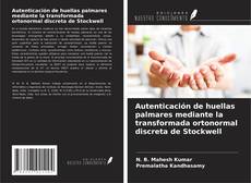 Couverture de Autenticación de huellas palmares mediante la transformada ortonormal discreta de Stockwell