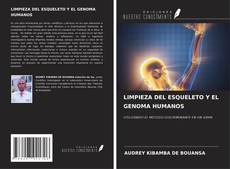 Couverture de LIMPIEZA DEL ESQUELETO Y EL GENOMA HUMANOS