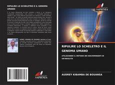 Capa do livro de RIPULIRE LO SCHELETRO E IL GENOMA UMANO 