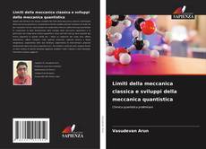 Buchcover von Limiti della meccanica classica e sviluppi della meccanica quantistica