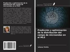 Couverture de Predicción y optimización de la distribución del campo de microondas en el MLS