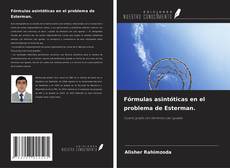 Couverture de Fórmulas asintóticas en el problema de Esterman.